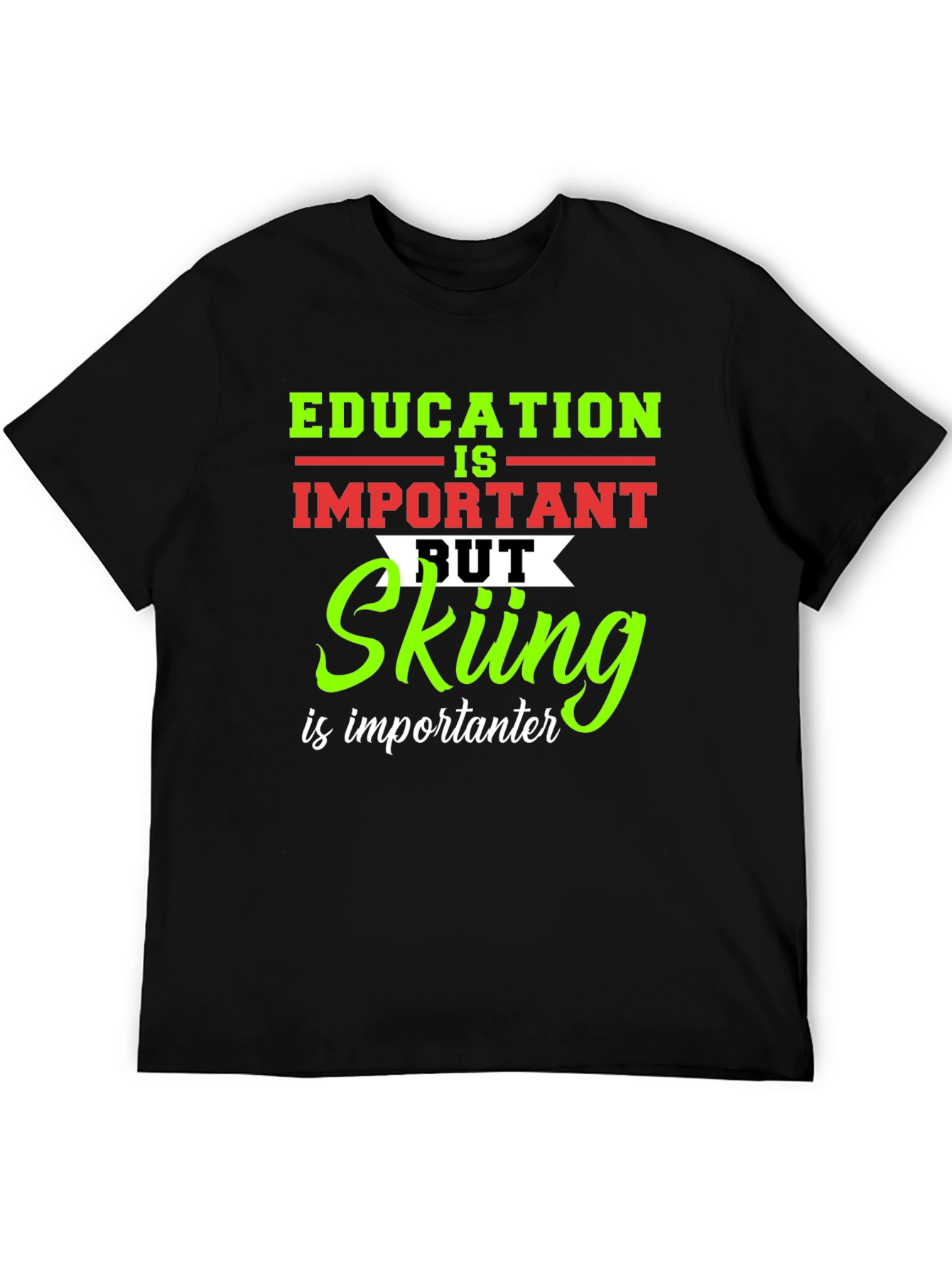Education vs Skiing Graphic T-Shirt