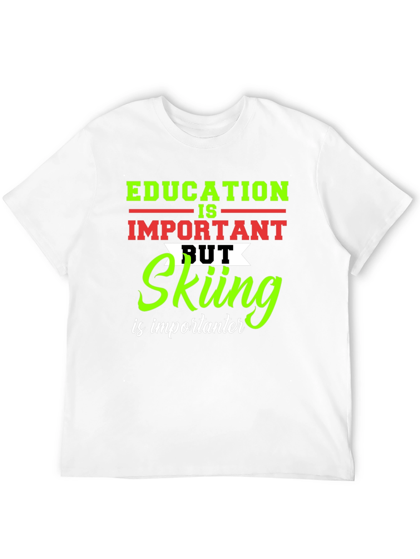 Education vs Skiing Graphic T-Shirt