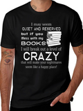 Book Lover Crazy Funny T-Shirt