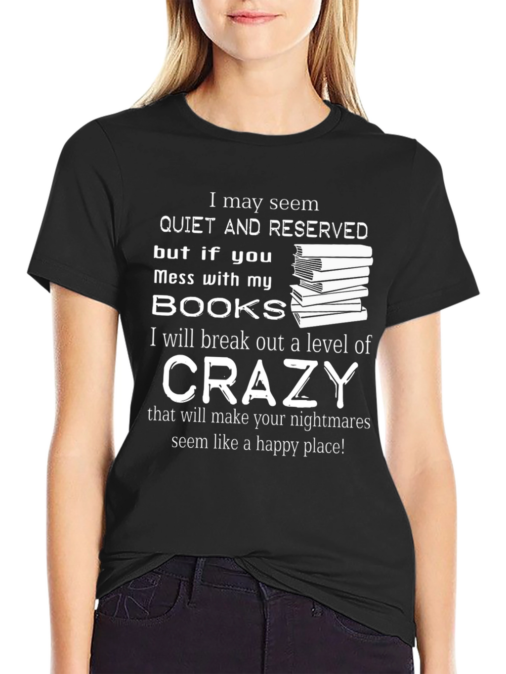 Book Lover Crazy Funny T-Shirt