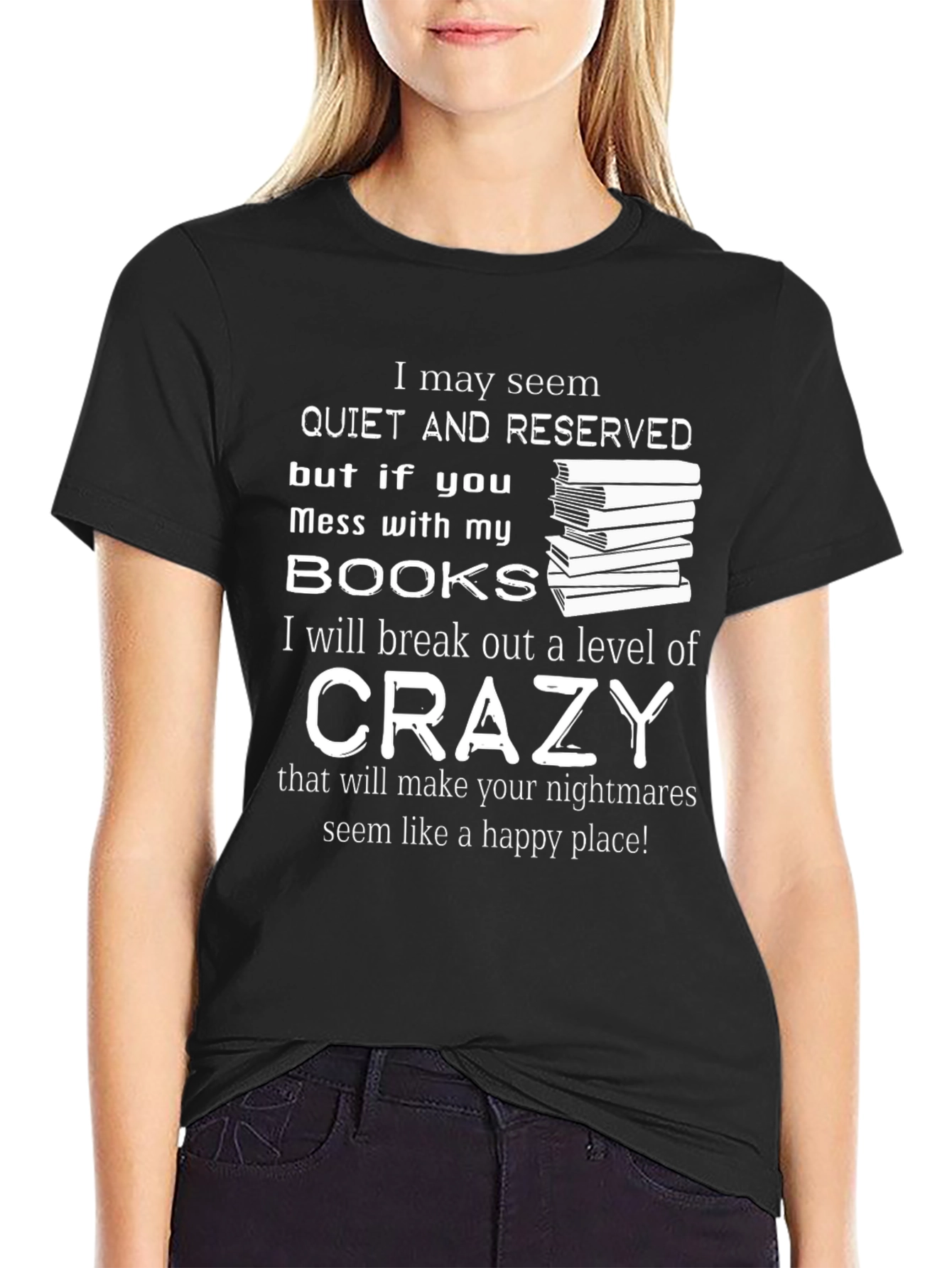 Book Lover Crazy Funny T-Shirt