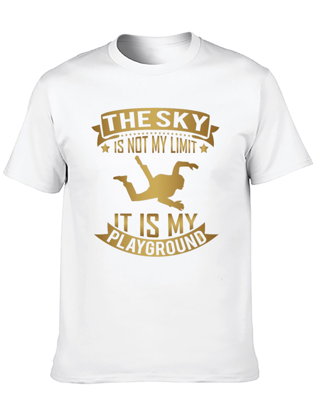 Skydiving T-Shirt: Sky is My Playground