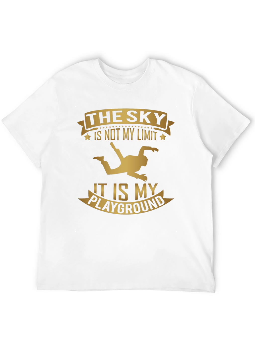 Skydiving T-Shirt: Sky is My Playground