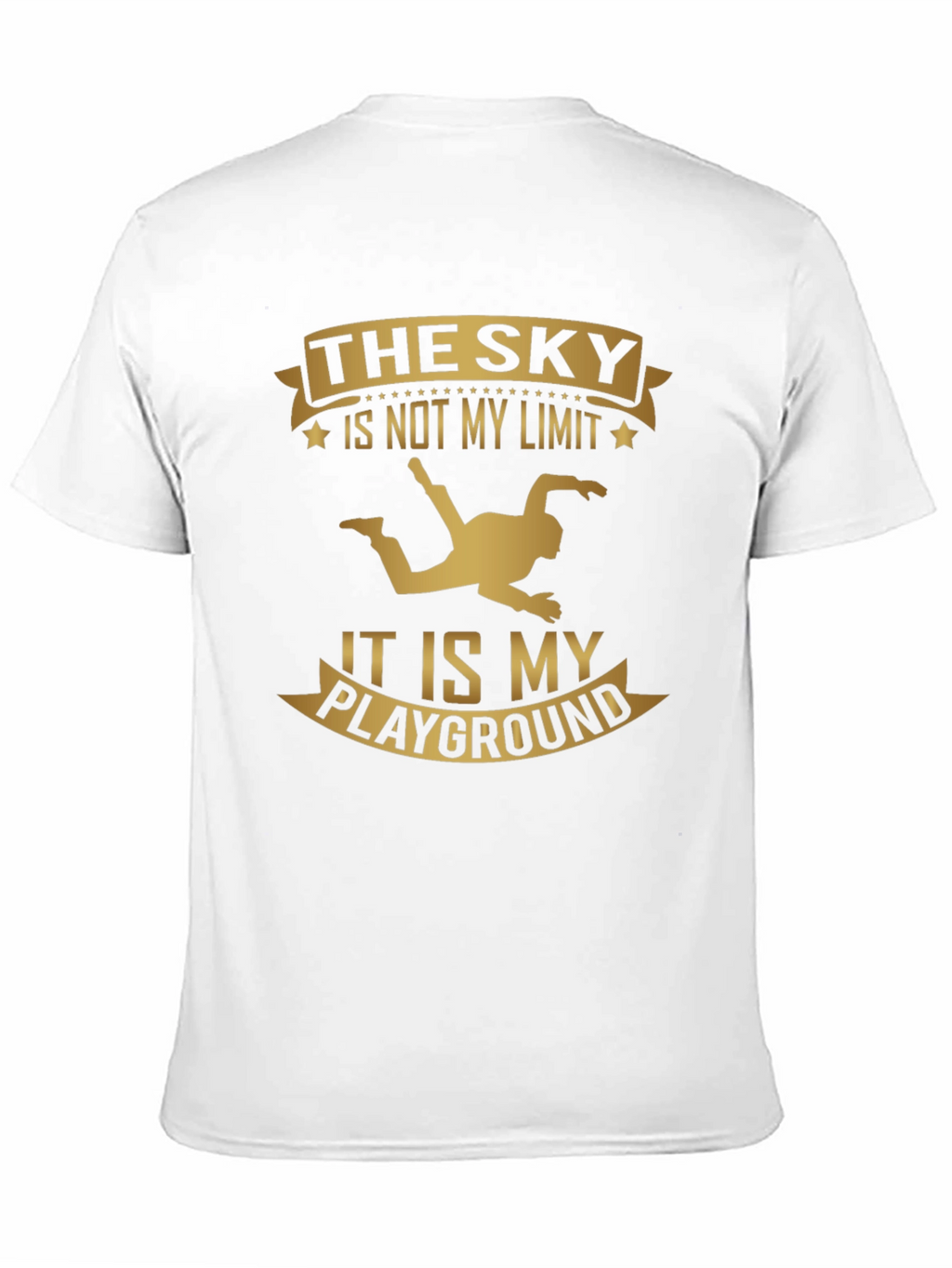 Skydiving T-Shirt: Sky is My Playground