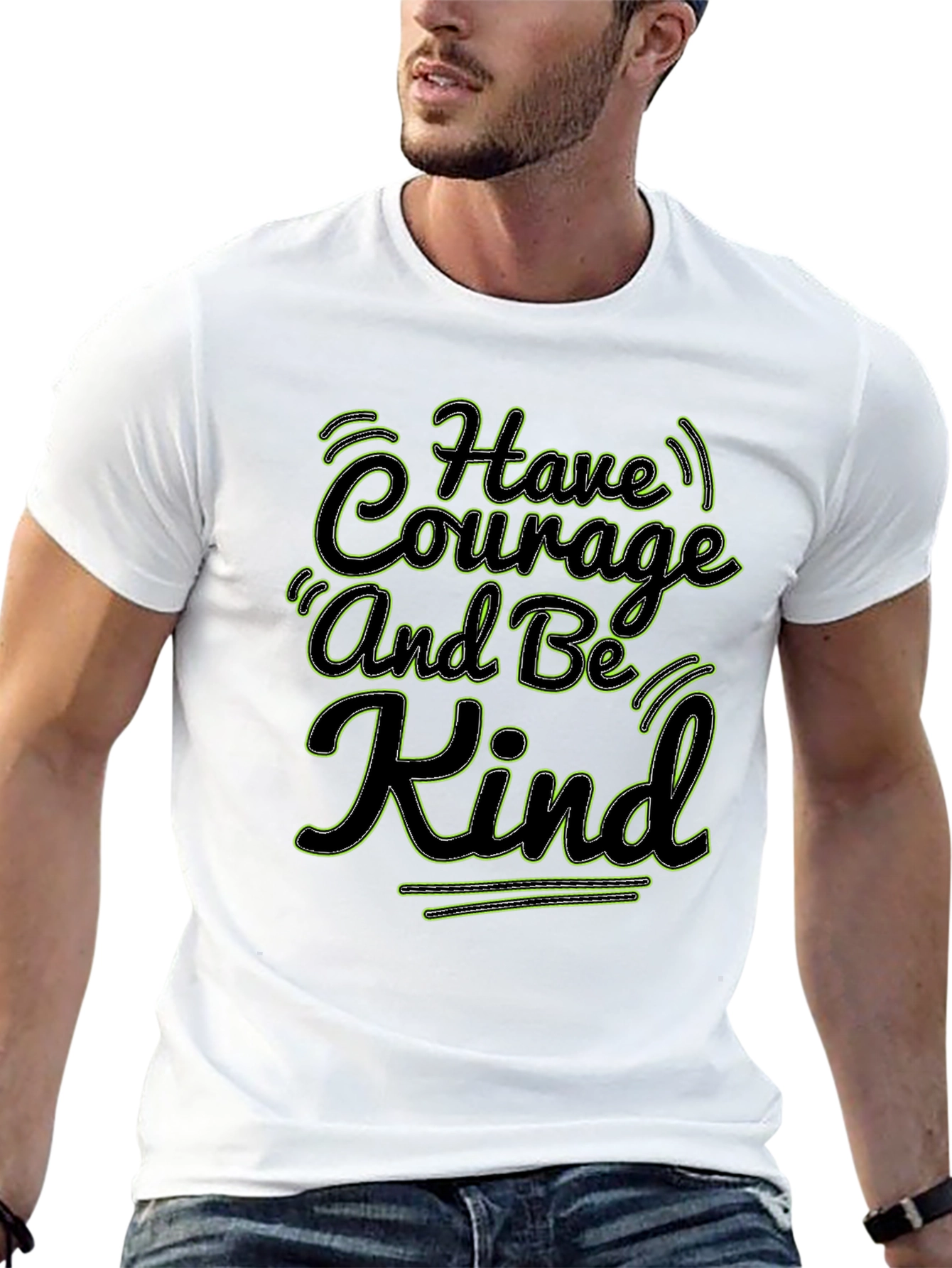 Courage and Kind T-Shirt - Motivational Quote