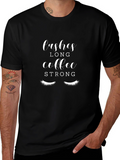 Lashes Long Coffee Strong Black Graphic T-Shirt