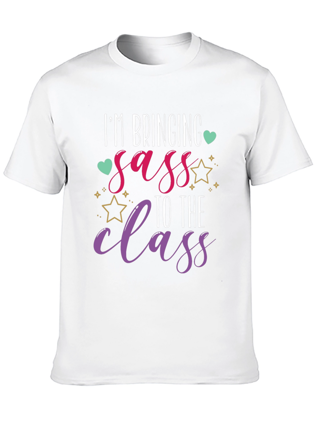 Im Bringing Sass To The Class Black T-Shirt