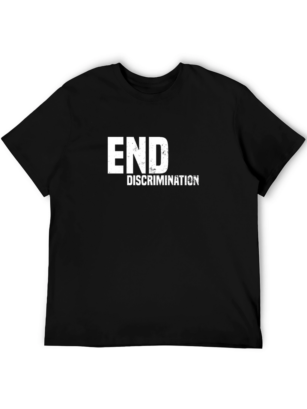 End Discrimination Graphic T-Shirt