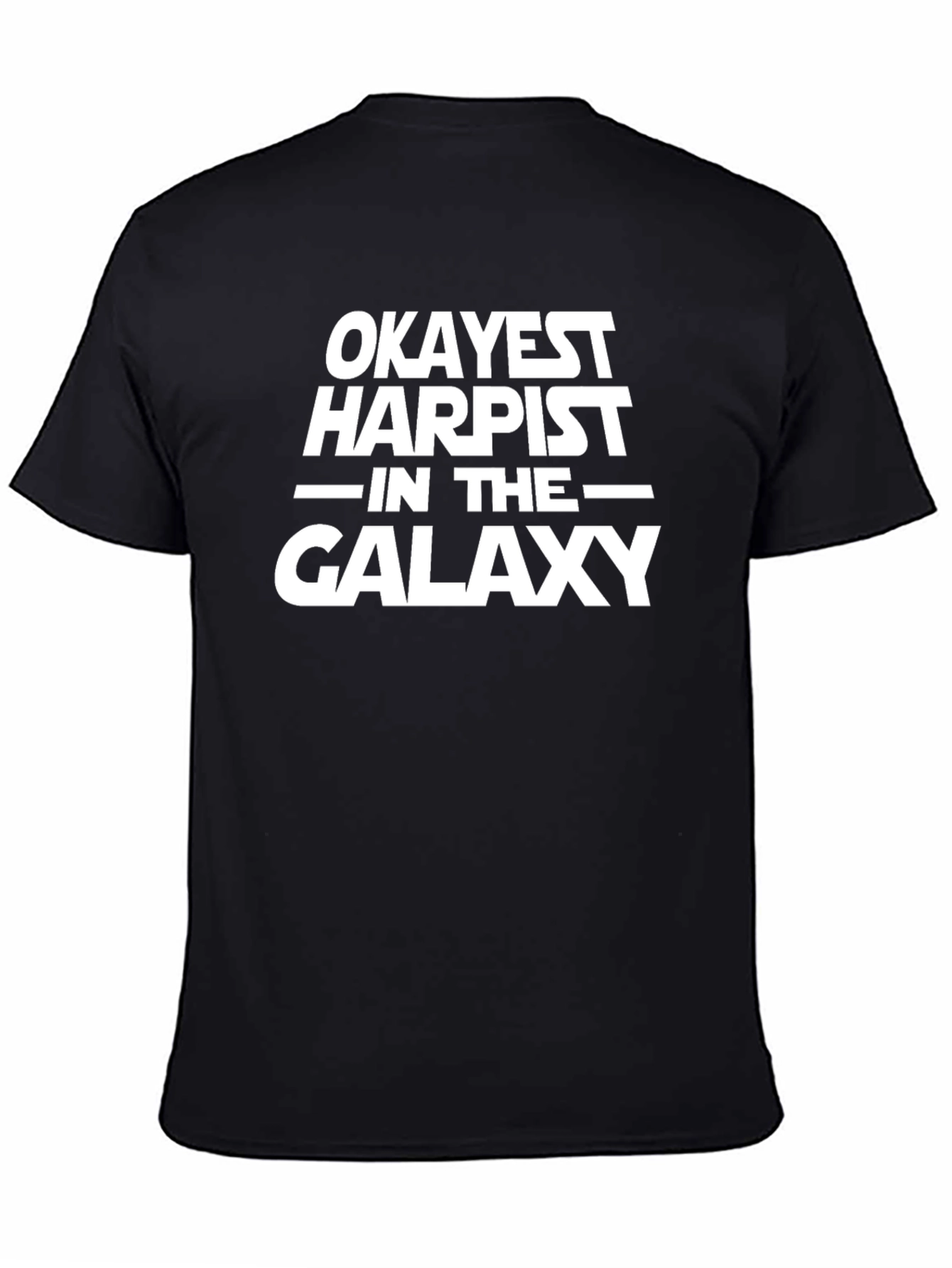 Okayest Harpist in the Galaxy T-Shirt - Funny Music Tee