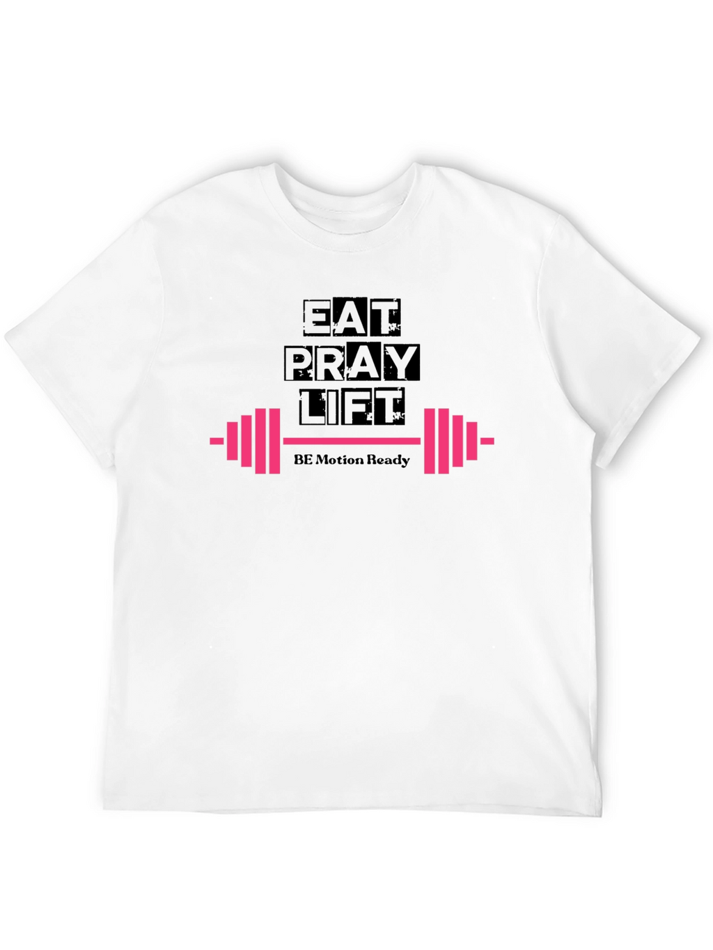 Eat Pray Lift Black T-Shirt