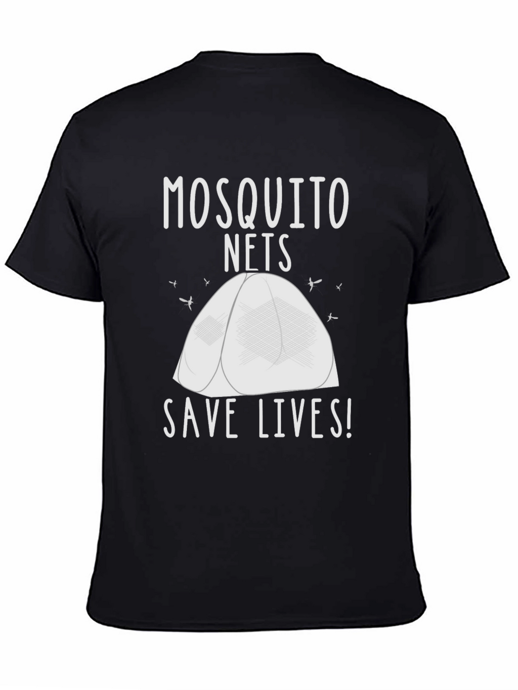 Mosquito Net Save Lives T-Shirt - Black