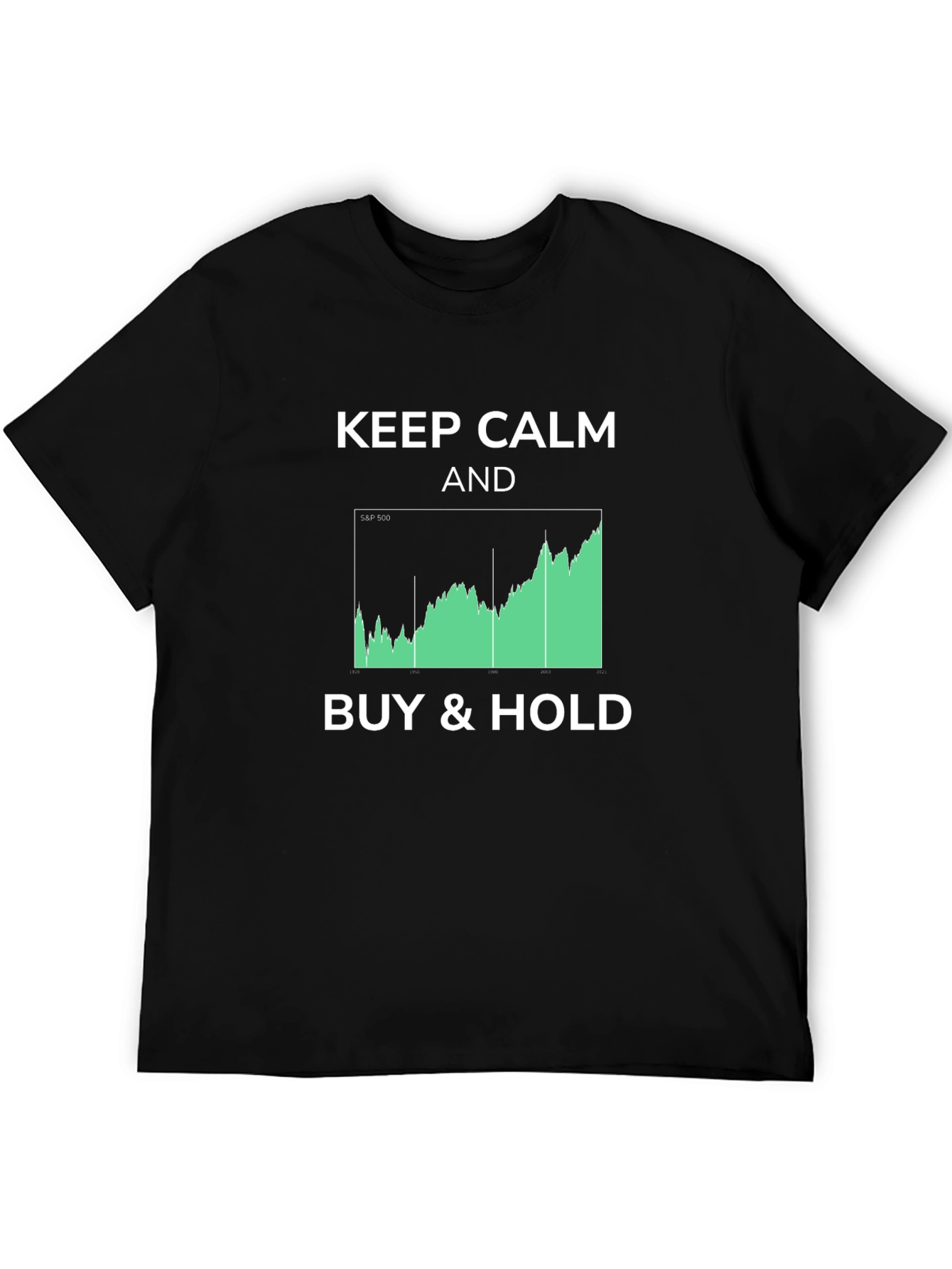 Keep Calm Buy & Hold Stock Market T-Shirt