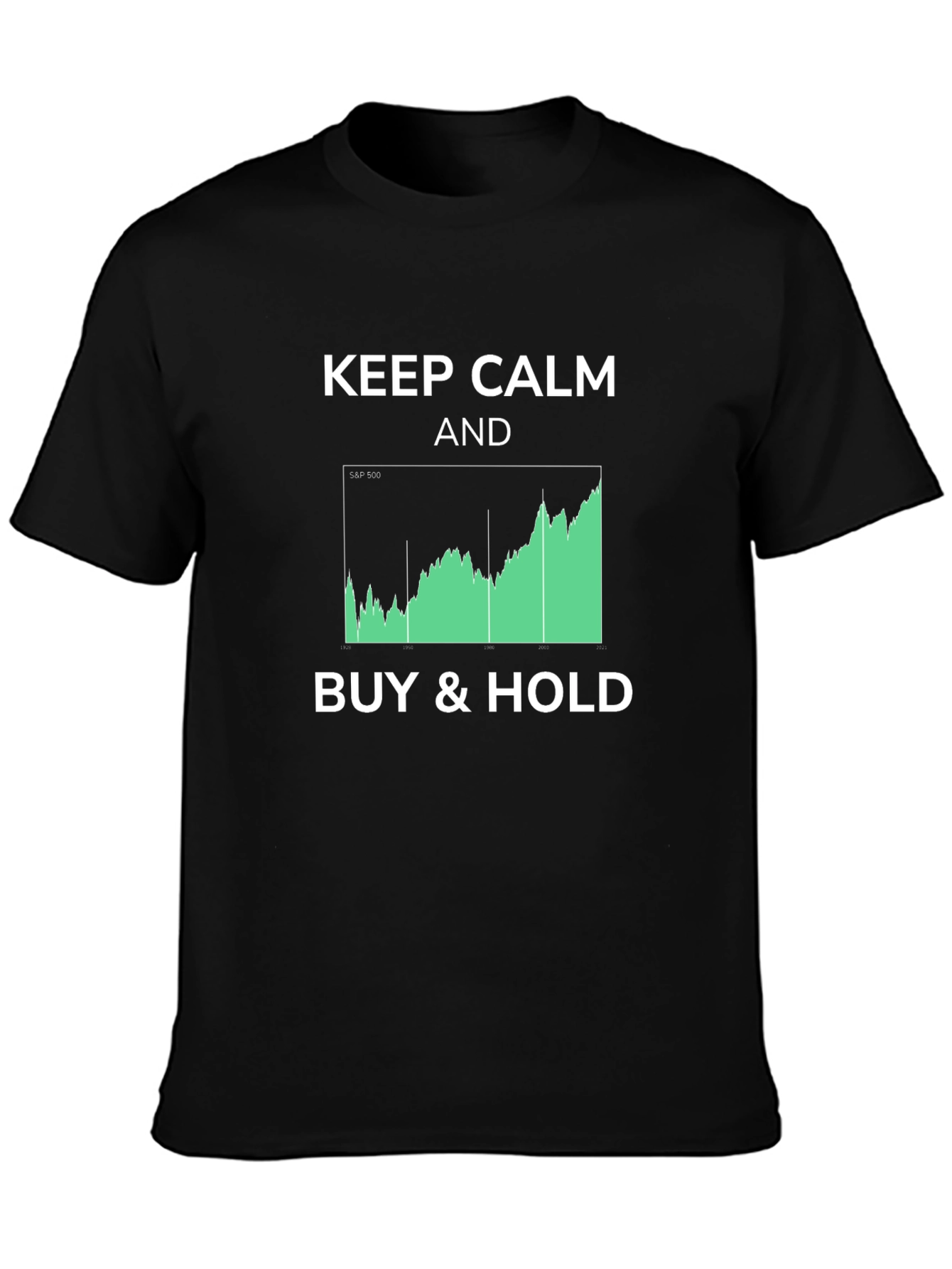 Keep Calm Buy & Hold Stock Market T-Shirt