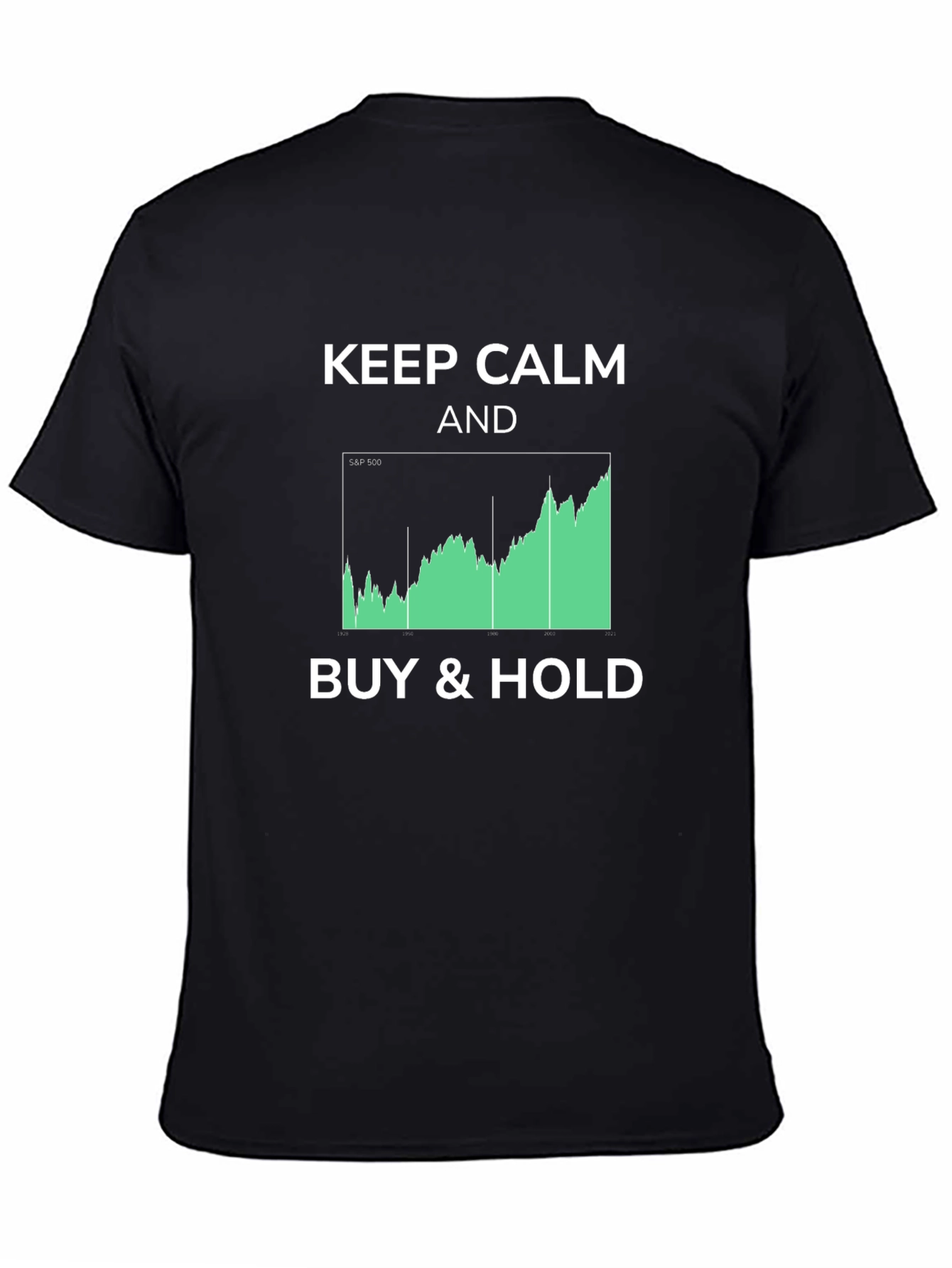 Keep Calm Buy & Hold Stock Market T-Shirt