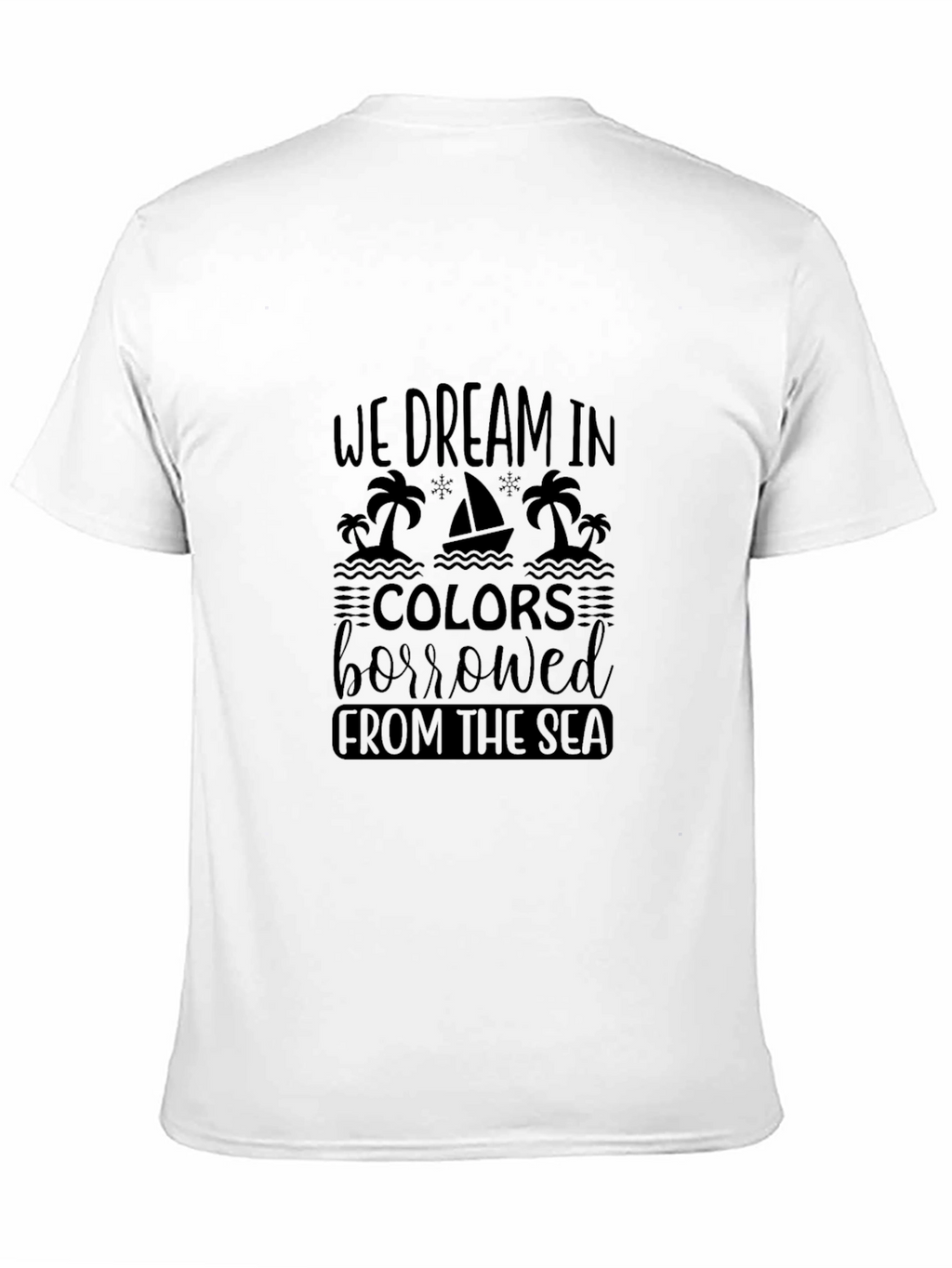 Dream in Colors T-Shirt