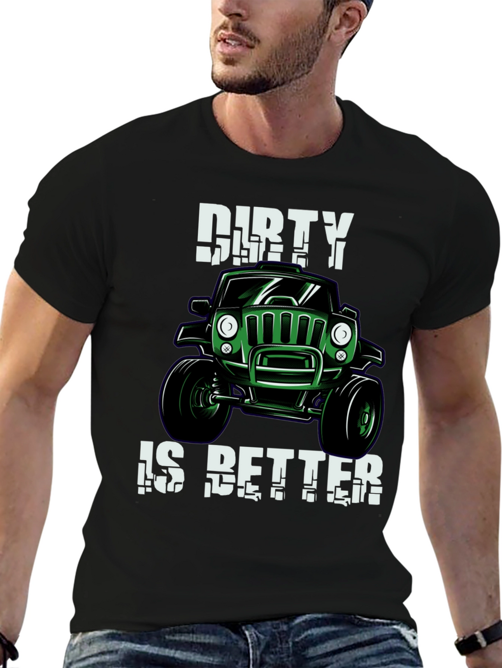 Dirty is Better Green Jeep T-Shirt