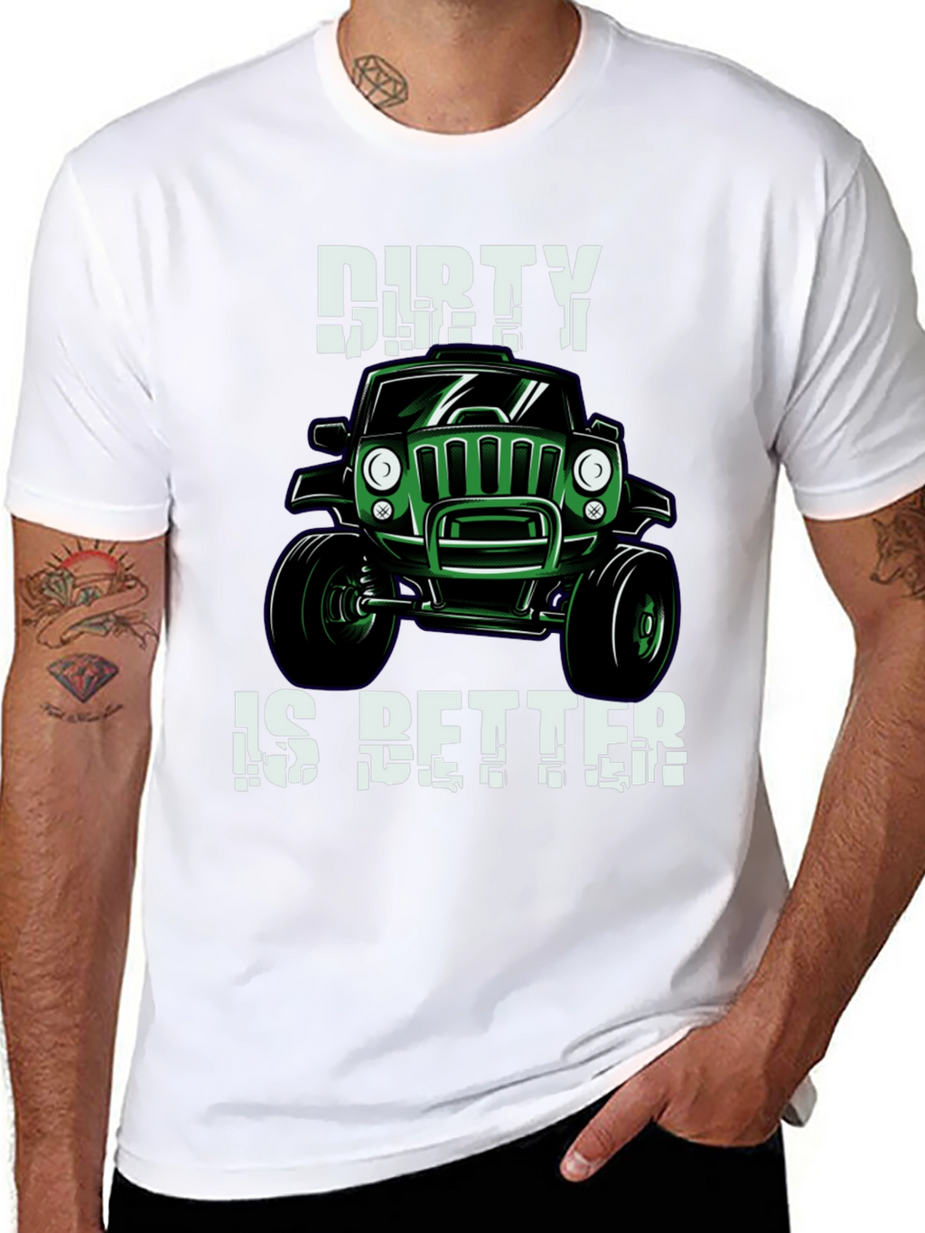 Dirty is Better Green Jeep T-Shirt