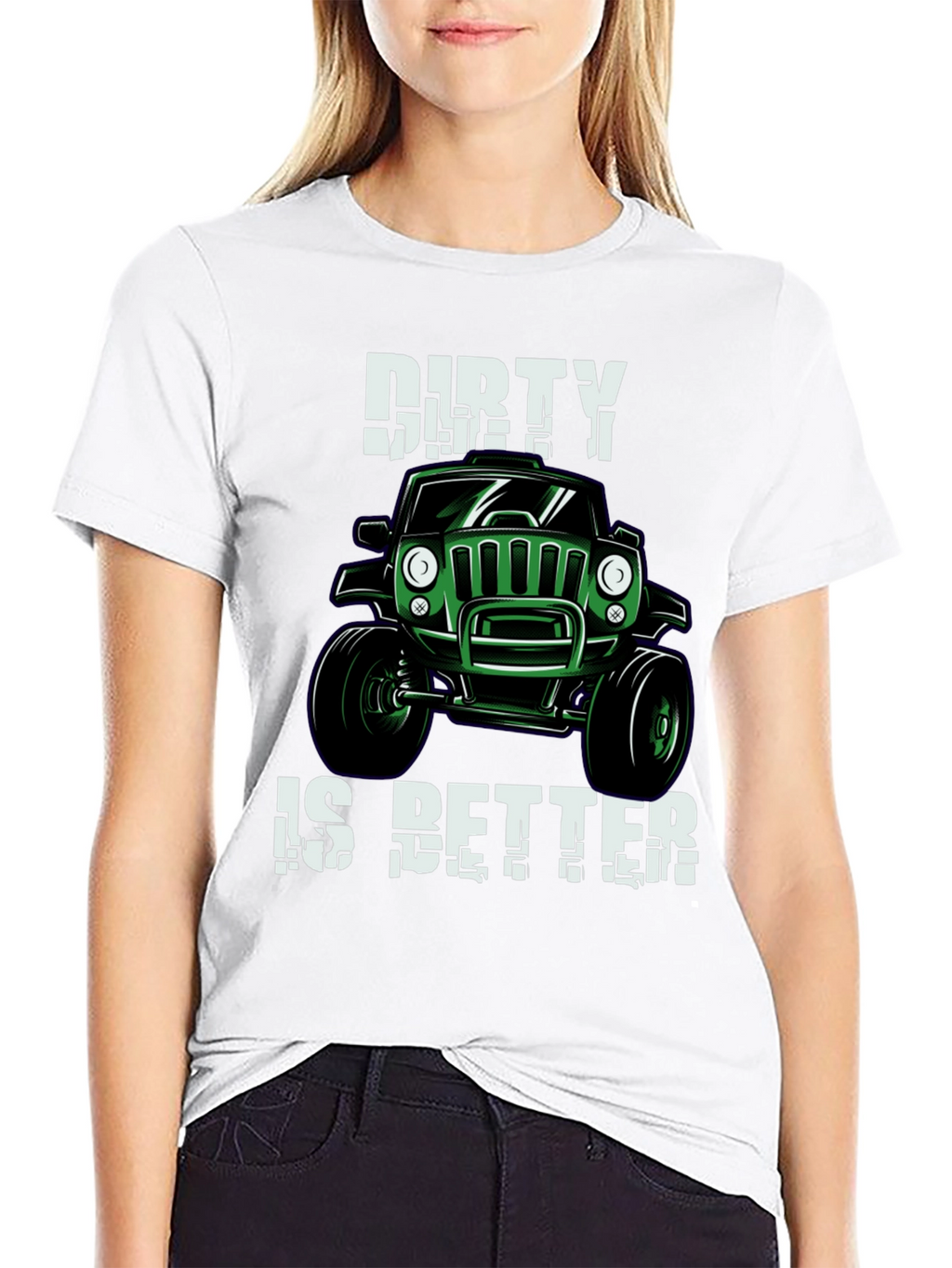 Dirty is Better Green Jeep T-Shirt