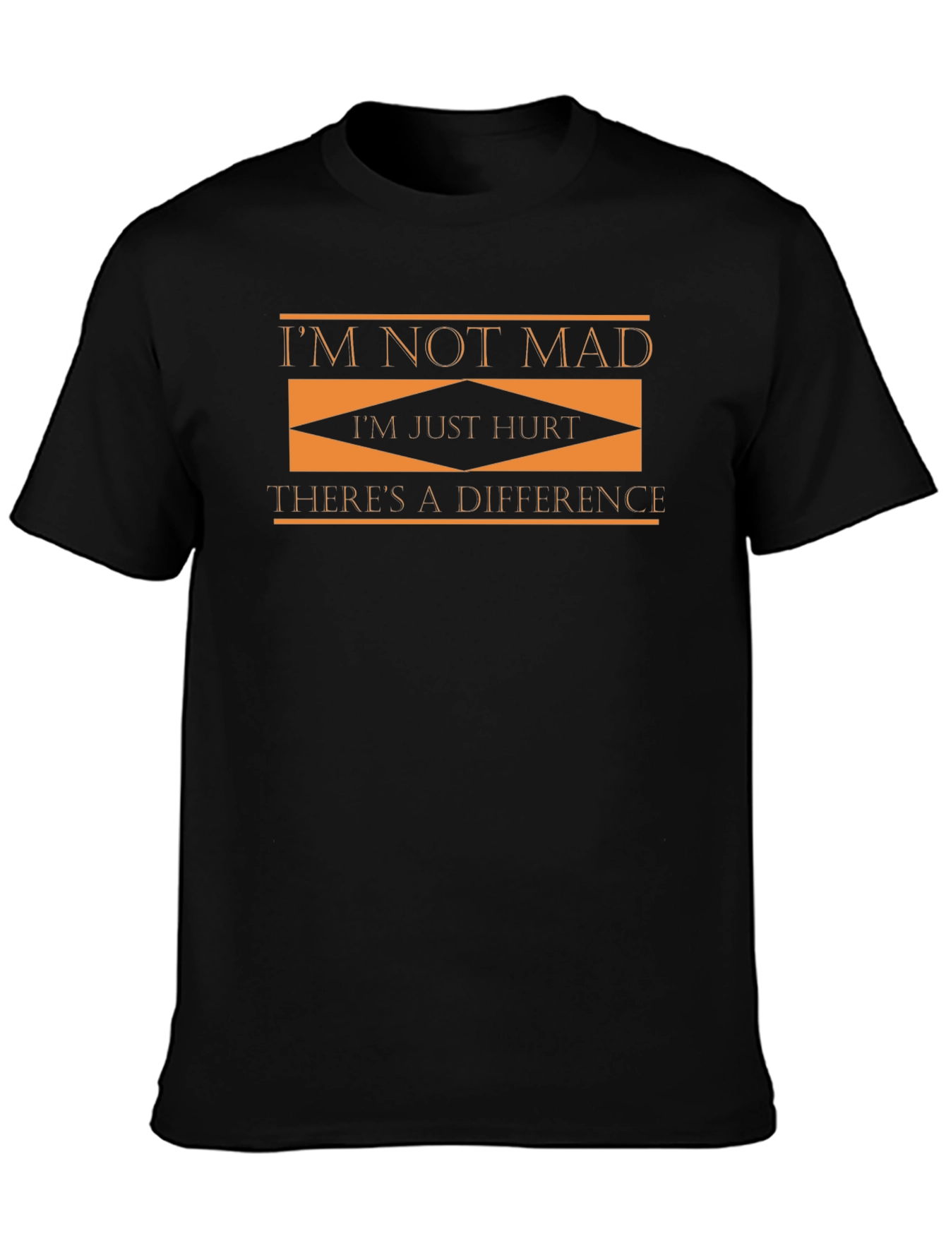 Im Not Mad Im Just Hurt Graphic T-Shirt