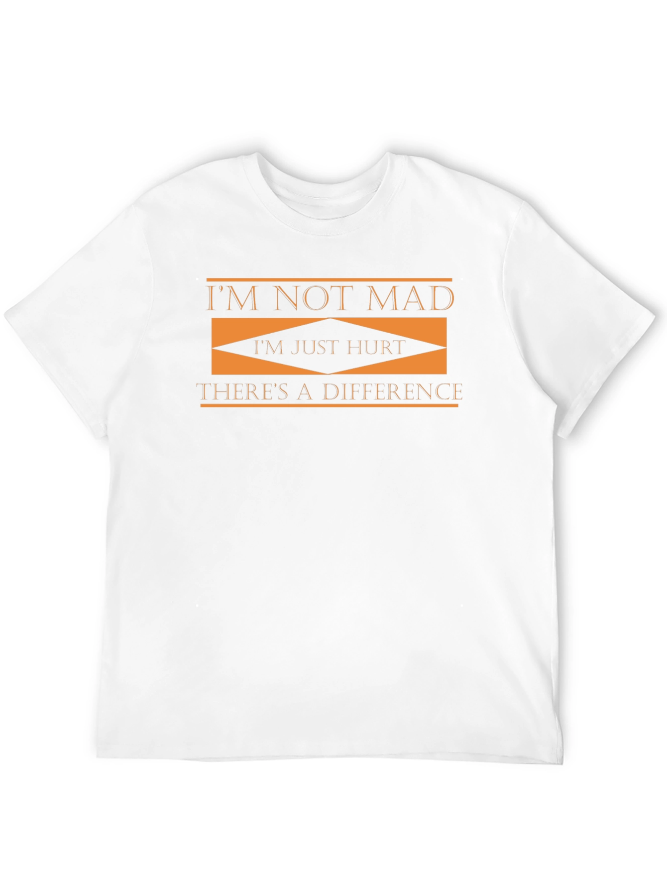 Im Not Mad Im Just Hurt Graphic T-Shirt