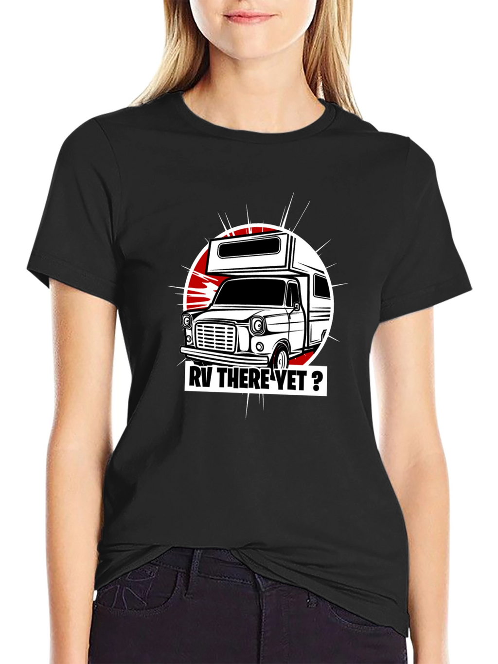 RV There Yet? Graphic T-Shirt