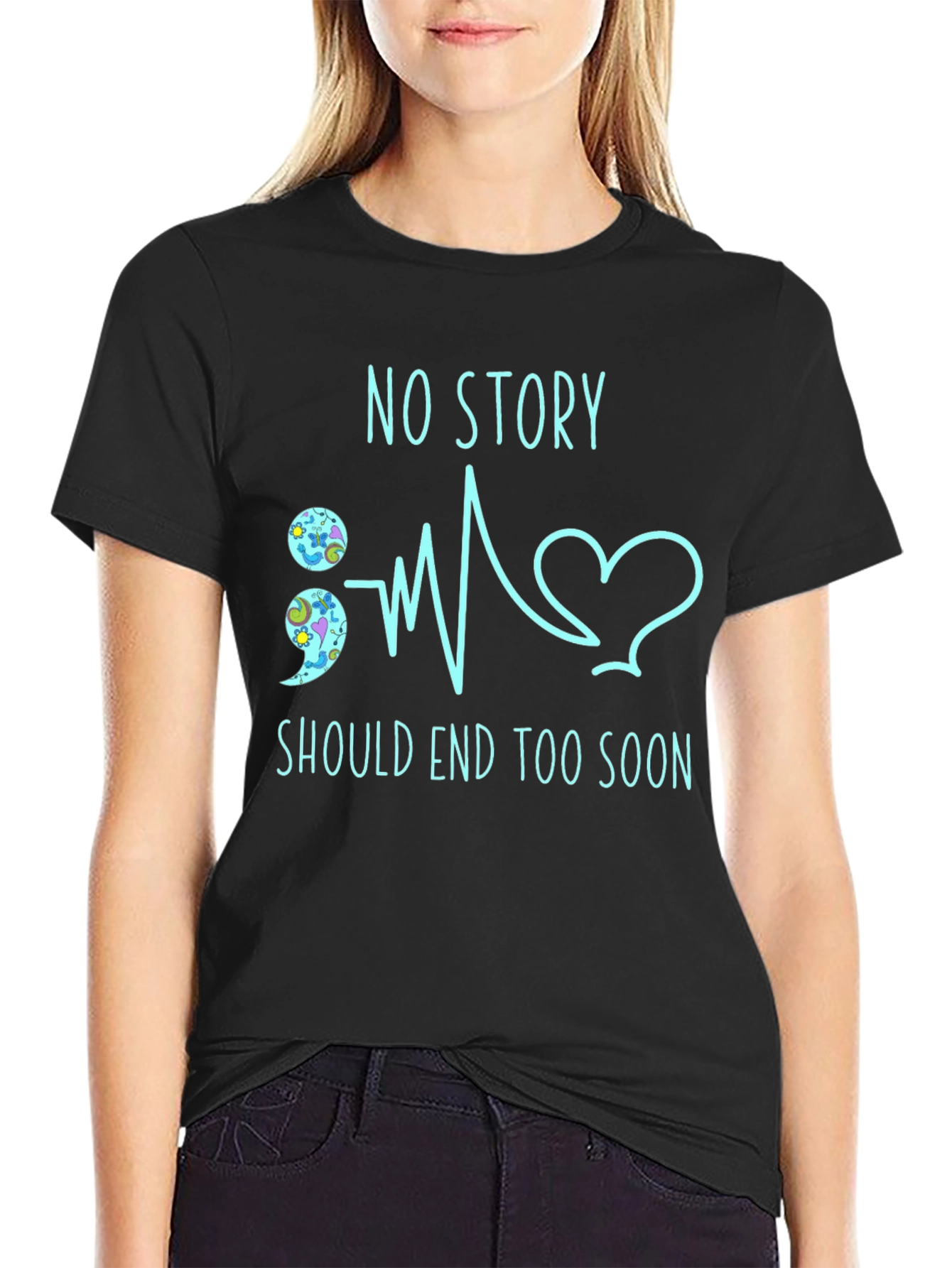 No Story T-Shirt: Semicolon Heartbeat Mental Health Awareness Tee