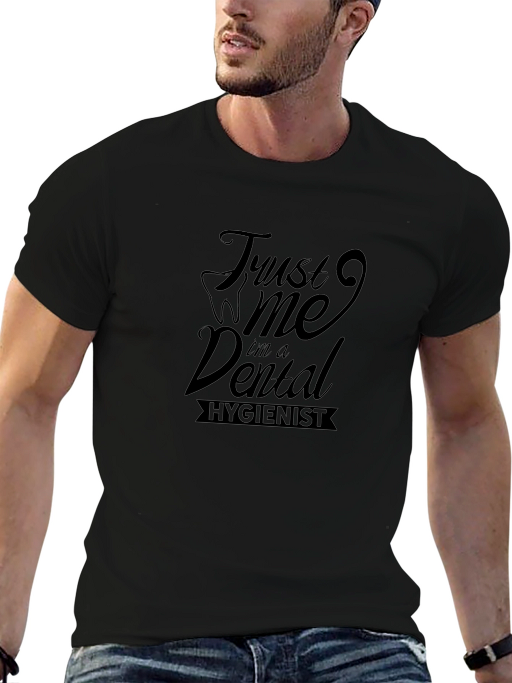 Trust Me Im A Dental Hygienist Black T-Shirt