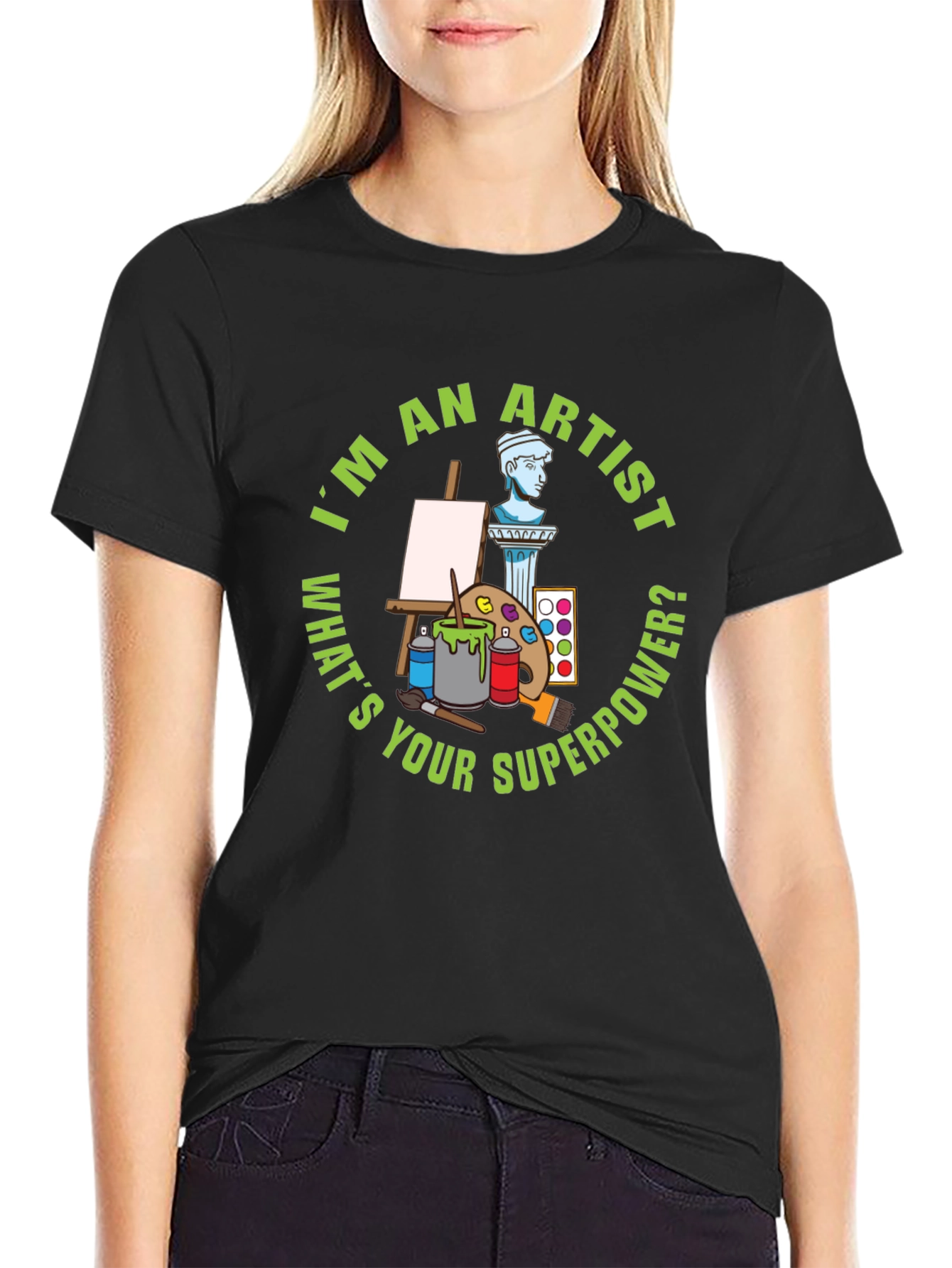 Artist Superpower T-Shirt - Funny Creative Gift
