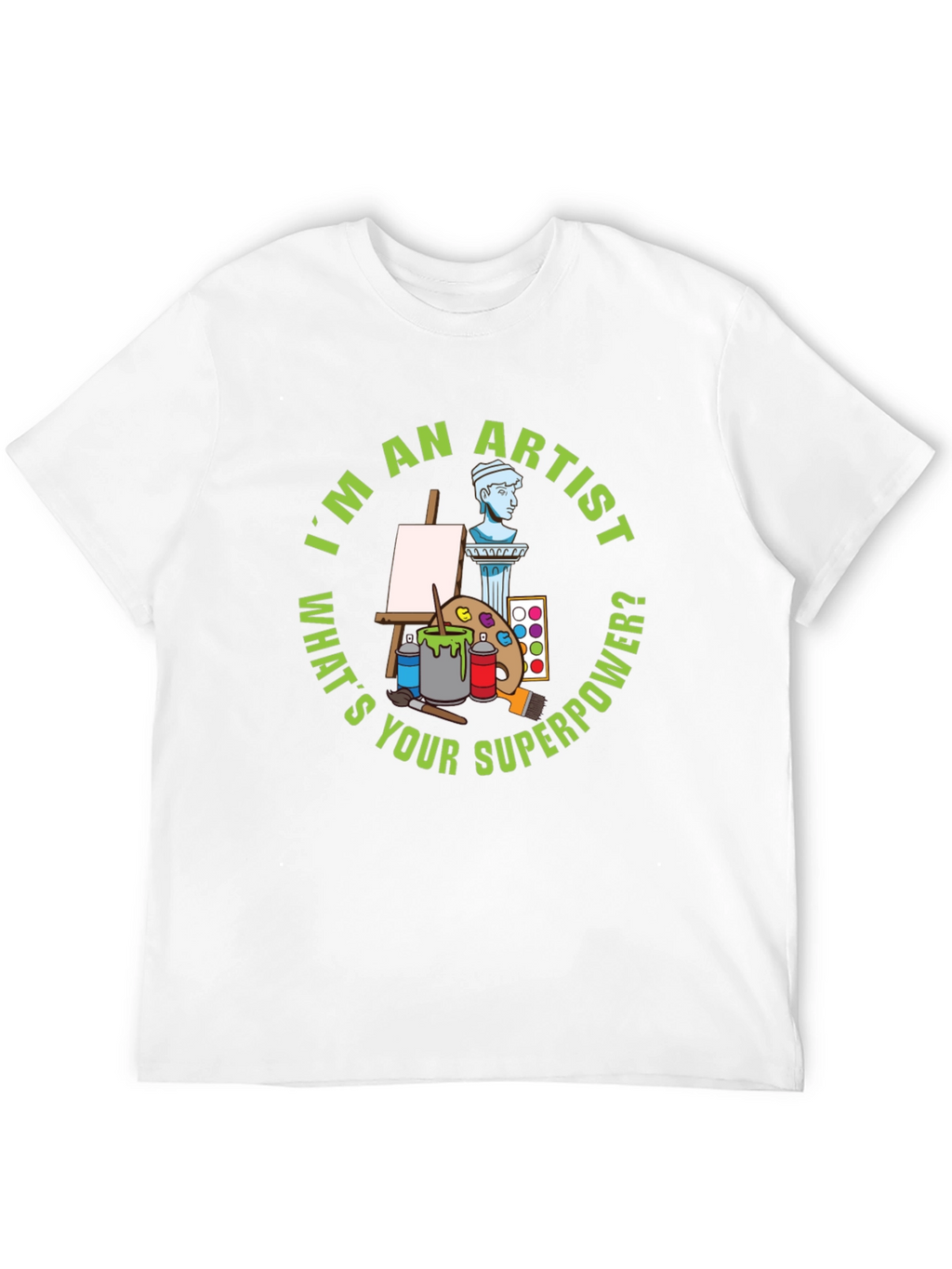 Artist Superpower T-Shirt - Funny Creative Gift