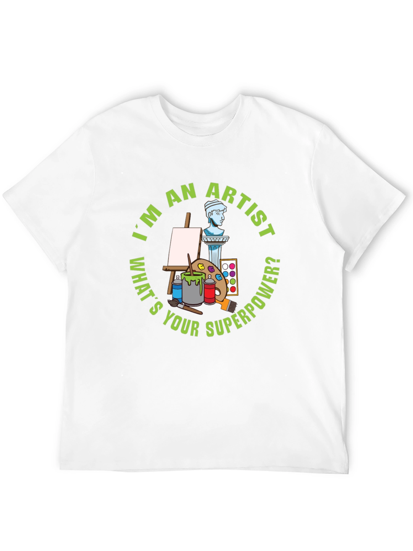 Artist Superpower T-Shirt - Funny Creative Gift