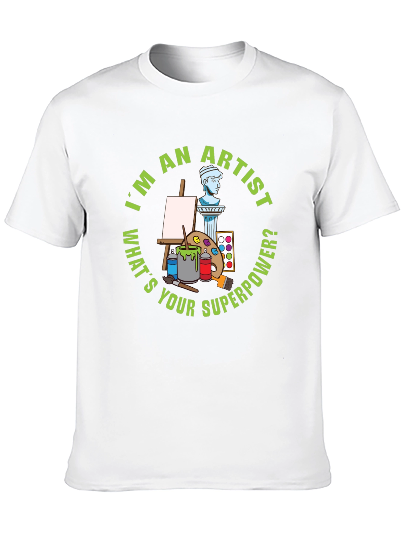 Artist Superpower T-Shirt - Funny Creative Gift