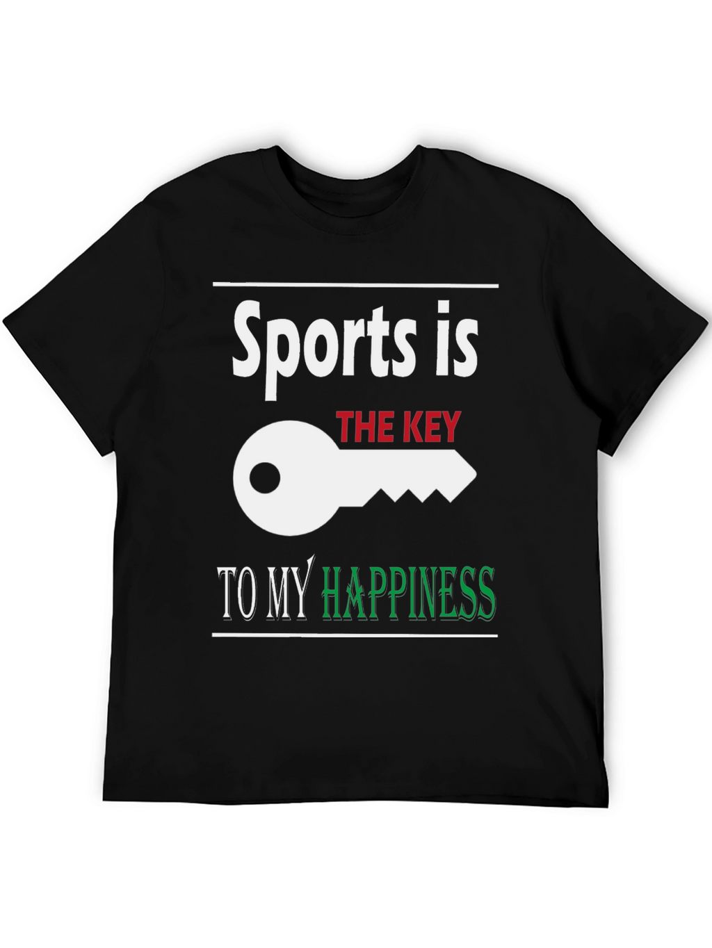 Sports is the Key to My Happiness T-Shirt