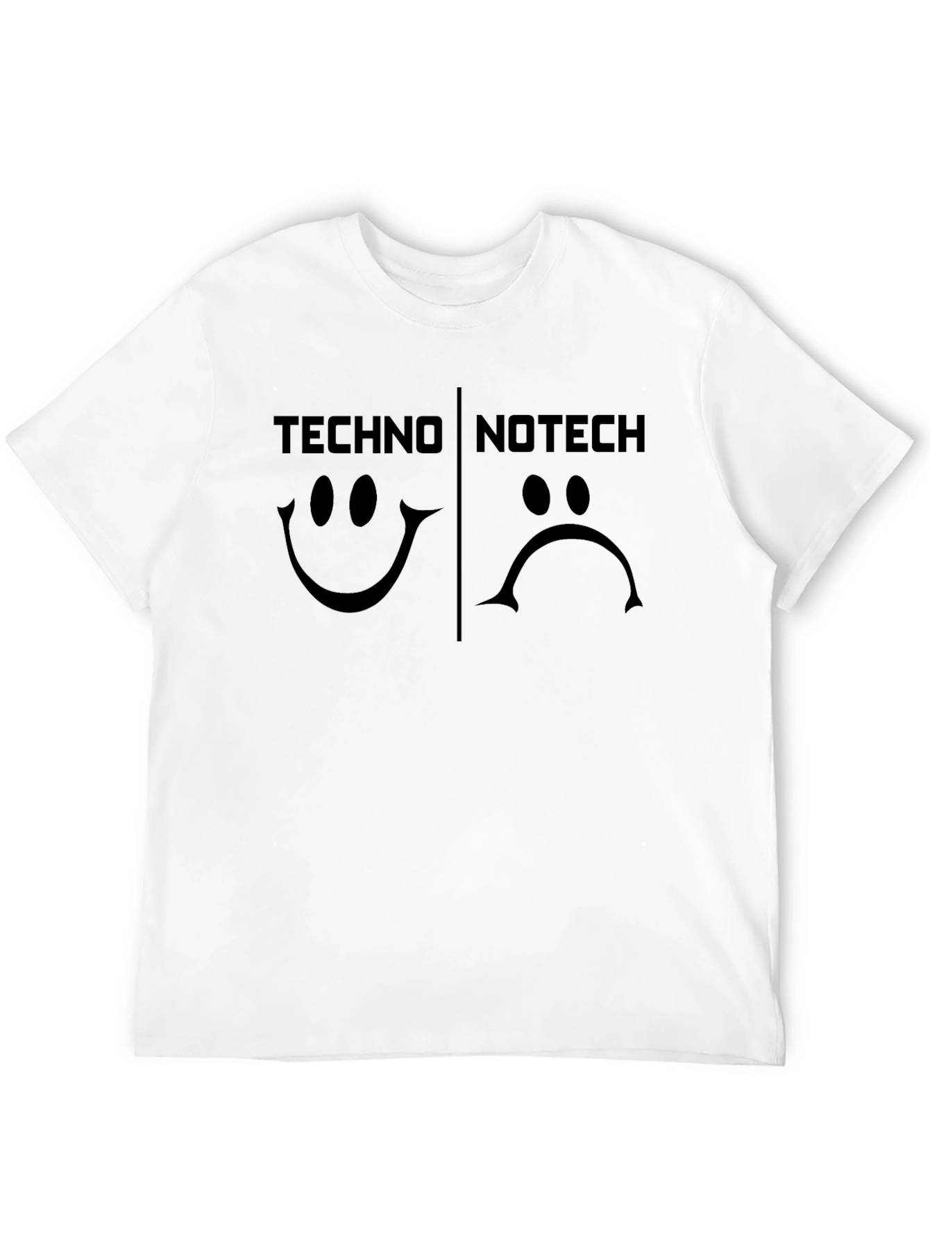 Techno No Tech T-Shirt Happy Sad Graphic Tee