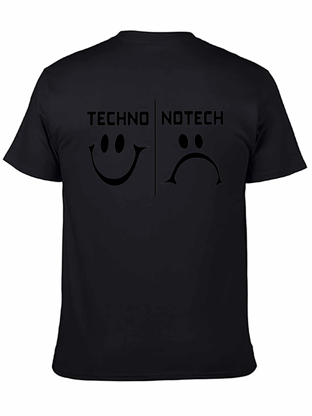 Techno No Tech T-Shirt Happy Sad Graphic Tee