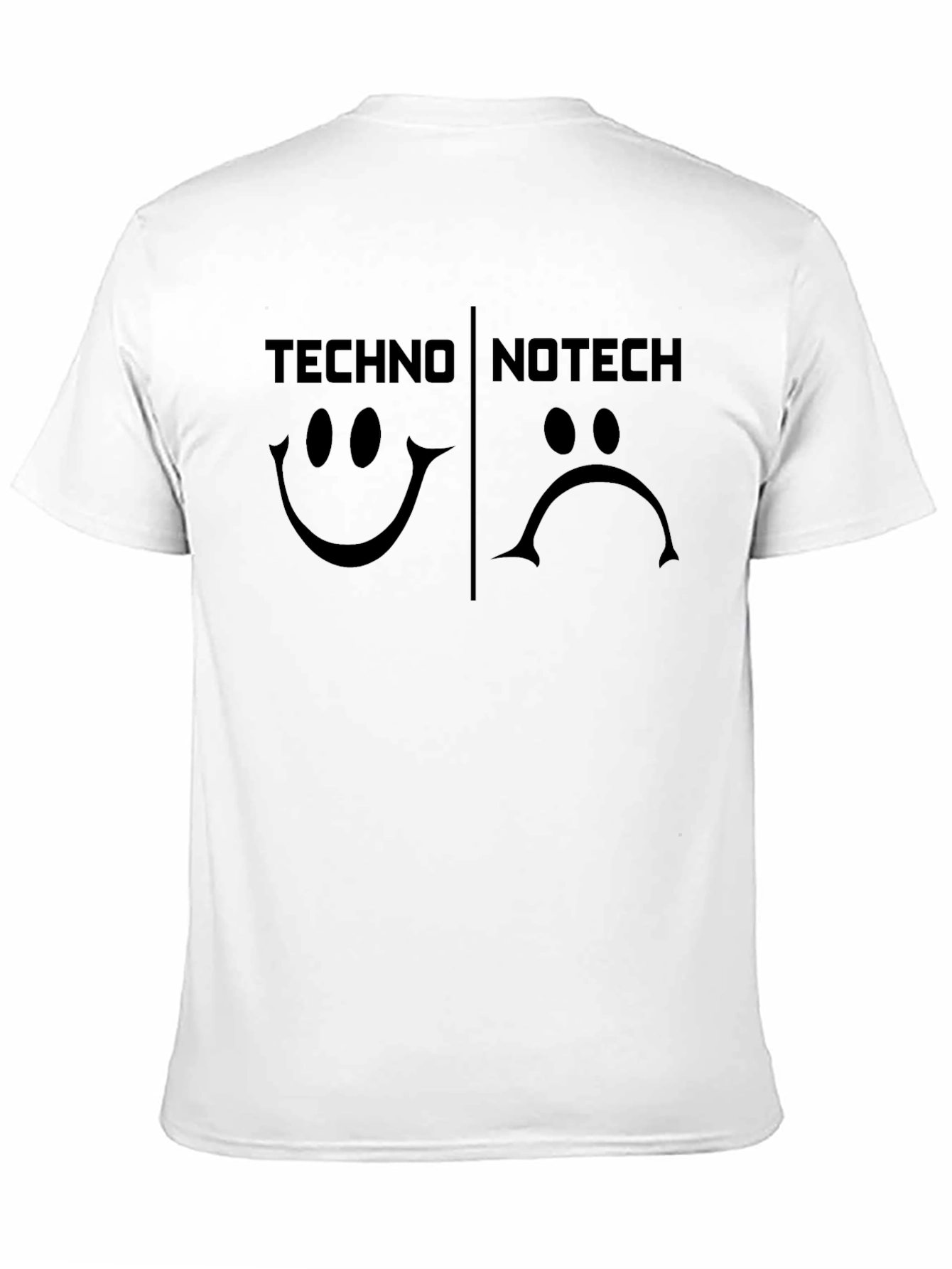 Techno No Tech T-Shirt Happy Sad Graphic Tee