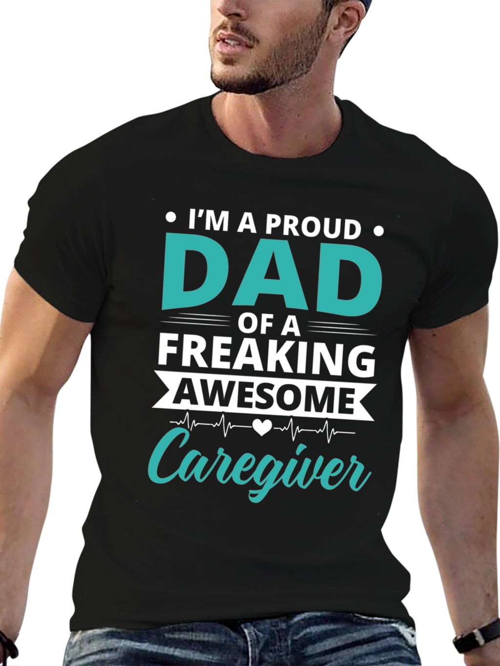 Proud Dad Caregiver Graphic T-Shirt