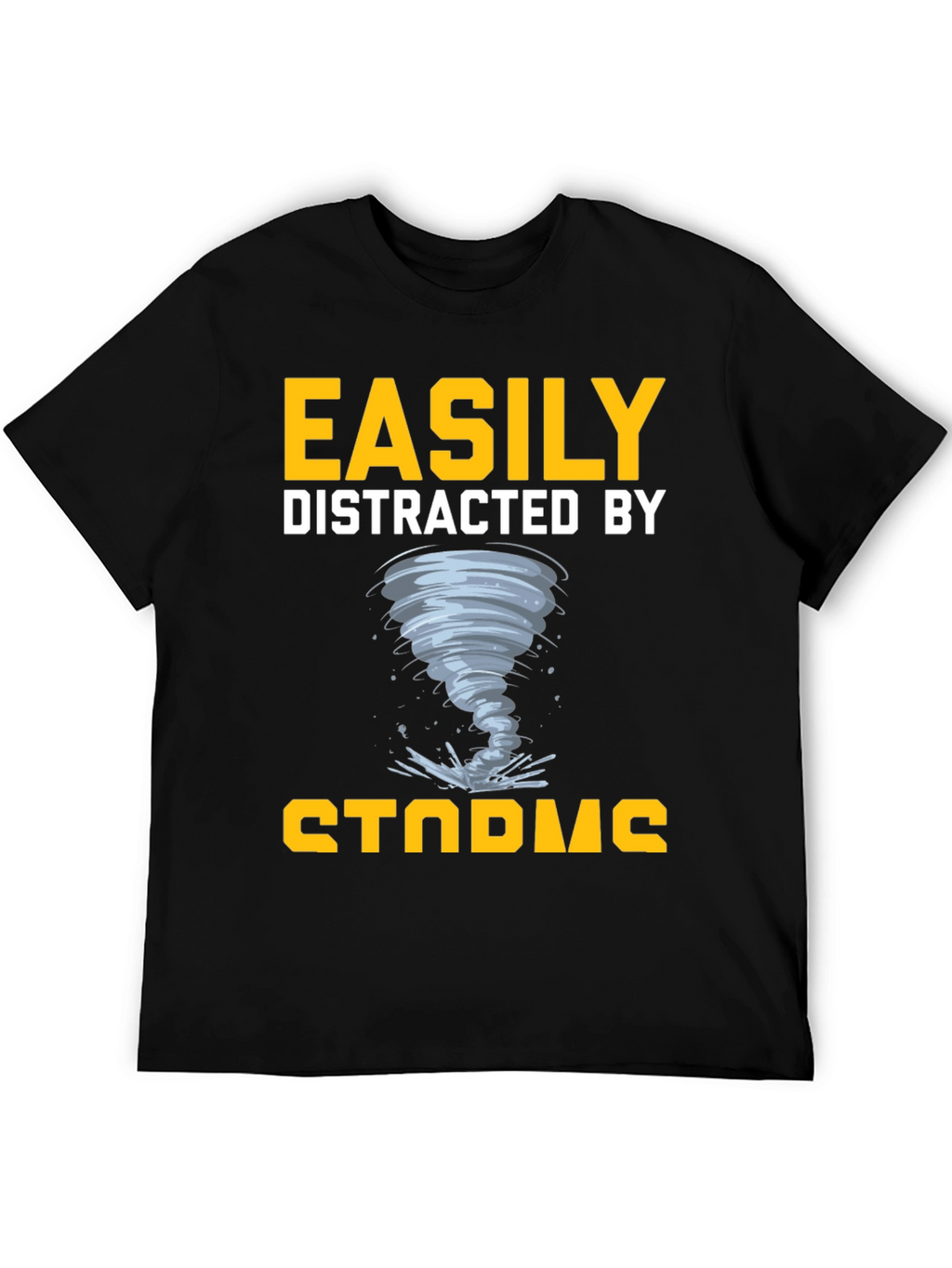 Easily Distracted by Storms T-Shirt