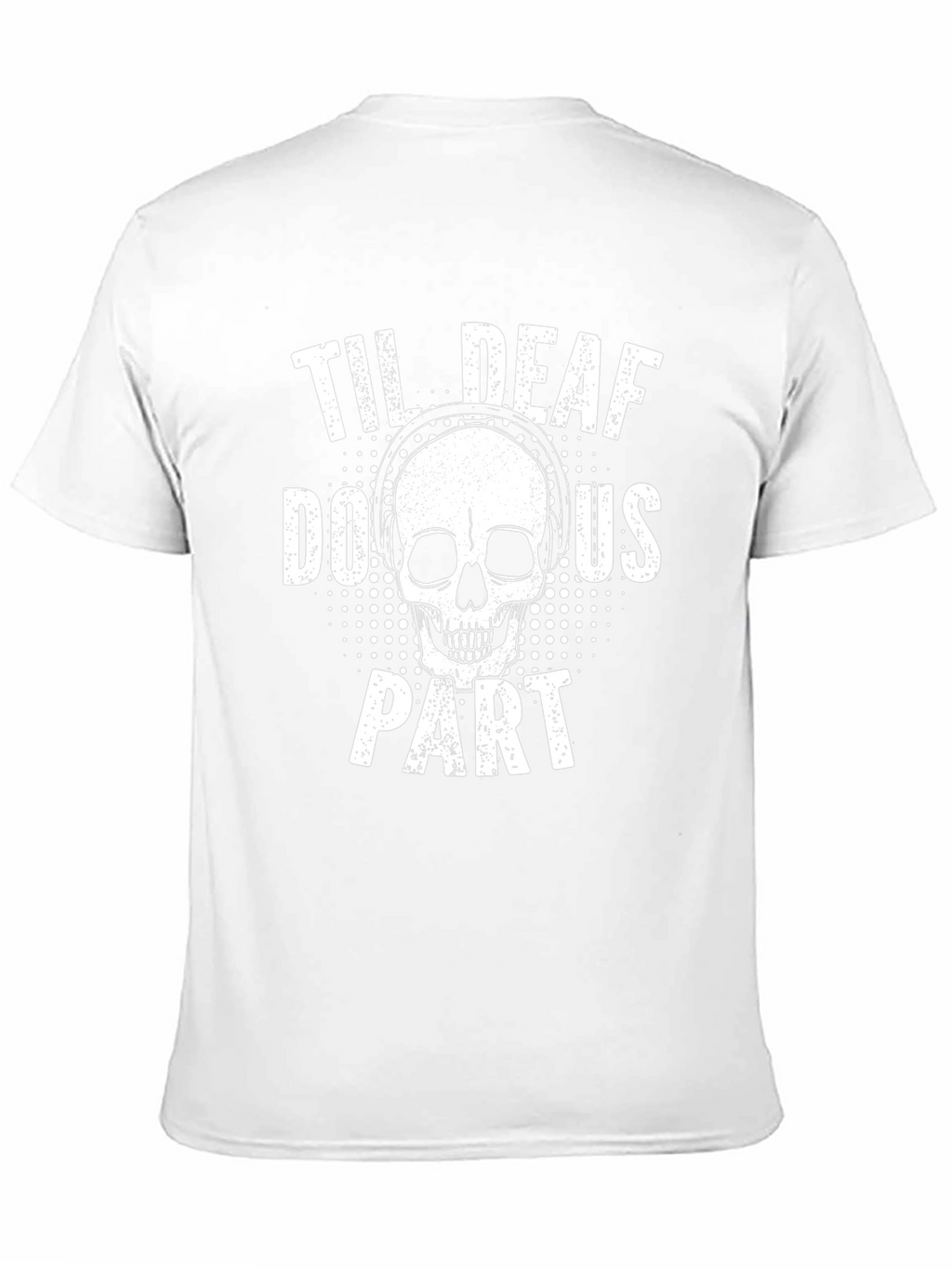 Til Deaf Do Us Part Skull Graphic Tee