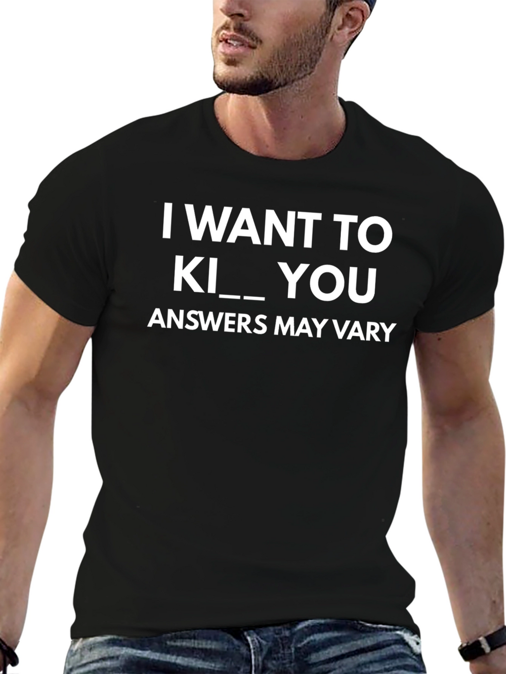 Humorous I Want To Kill You Black T-Shirt