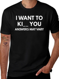 Humorous I Want To Kill You Black T-Shirt