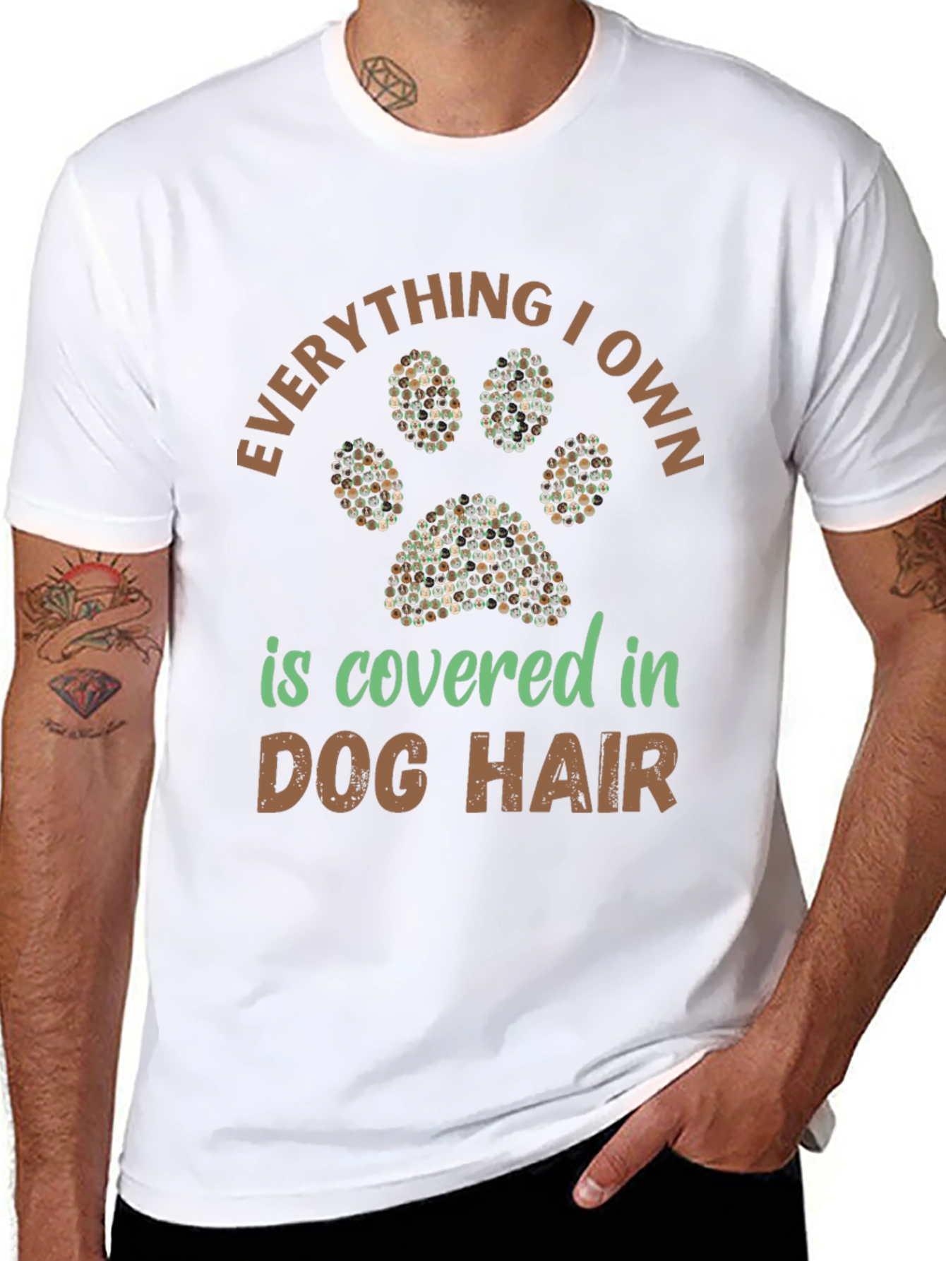 Dog Hair T-Shirt: Everything I Own