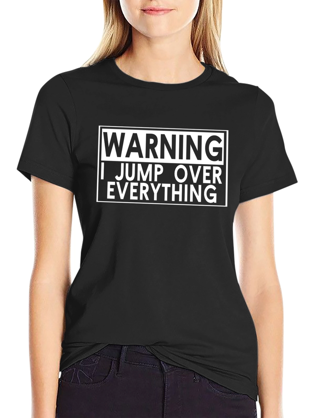 Warning I Jump Over Everything Black T-Shirt