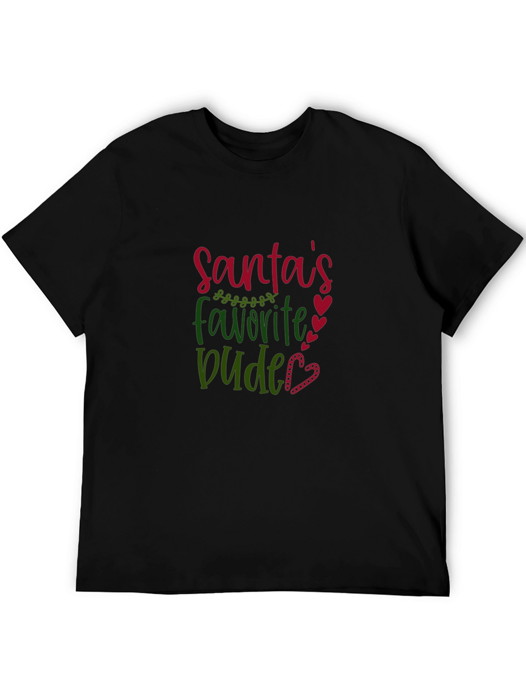 Santas Favorite Dude Graphic T-Shirt - Holiday Fun!