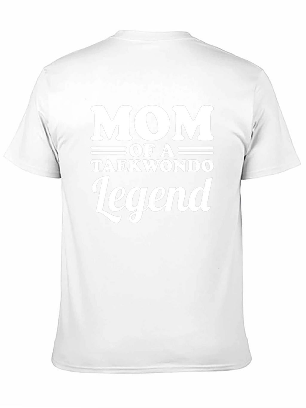 Mom of a Taekwondo Legend Graphic Tee