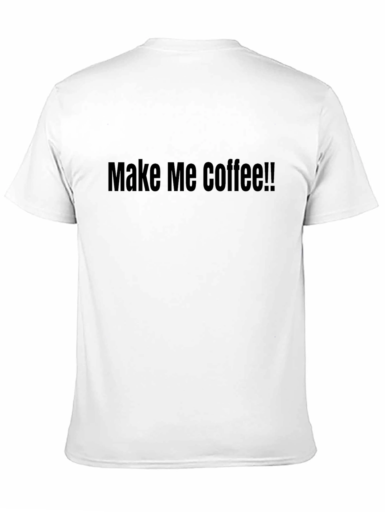 Make Me Coffee T-Shirt - Black Graphic Tee
