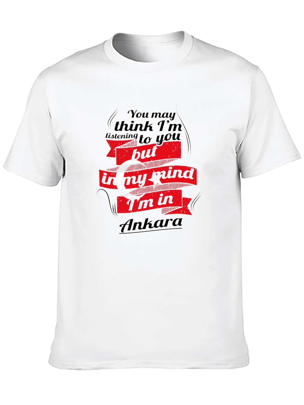 Ankara Mind T-Shirt - Humorous Graphic Tee