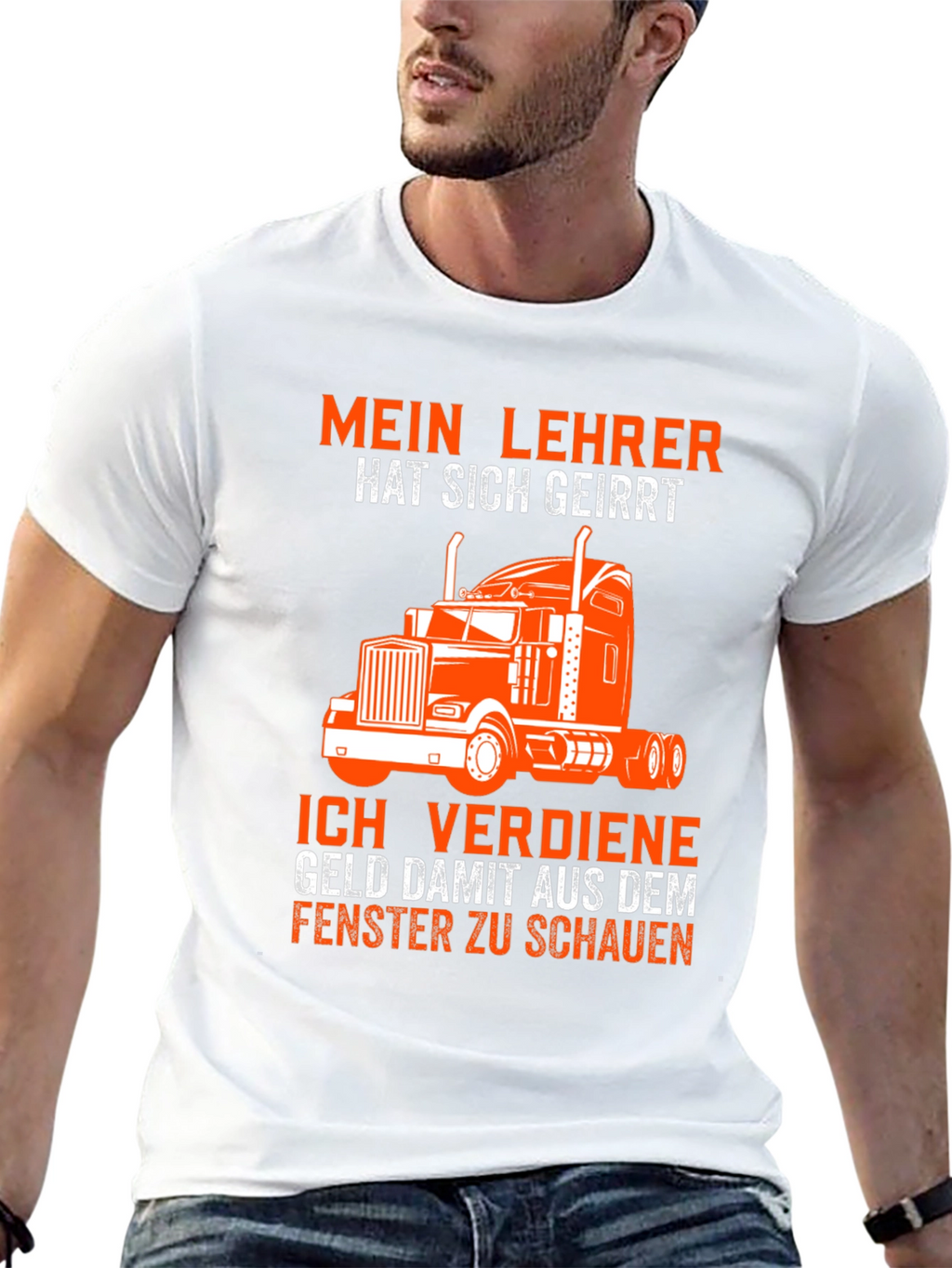 Trucker T-Shirt: Mein Lehrer Hat Sich Geirrt