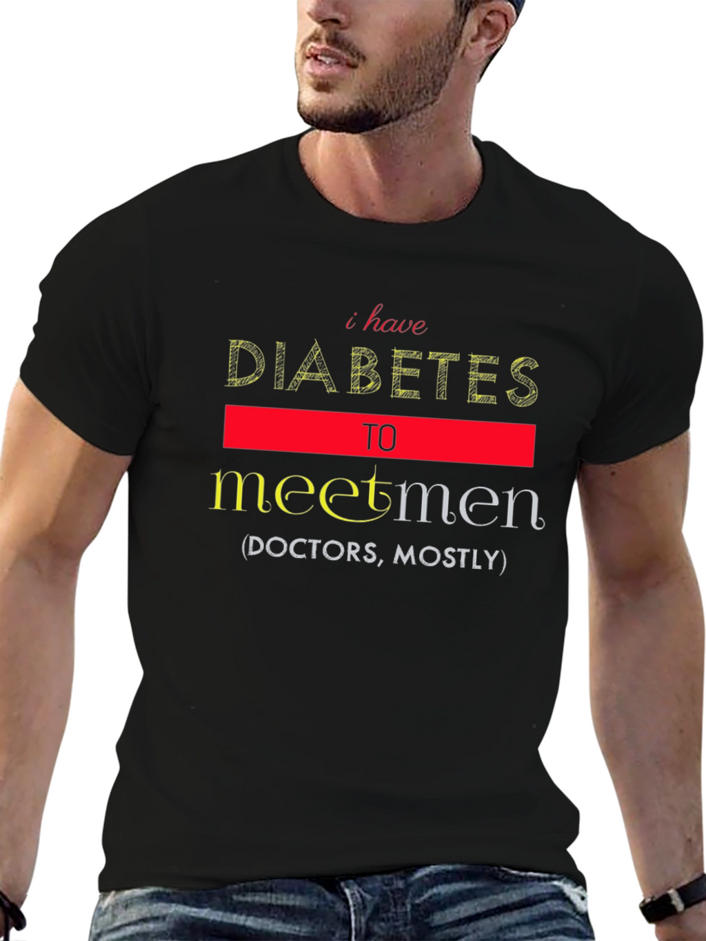 Funny Diabetes Meet Men T-Shirt