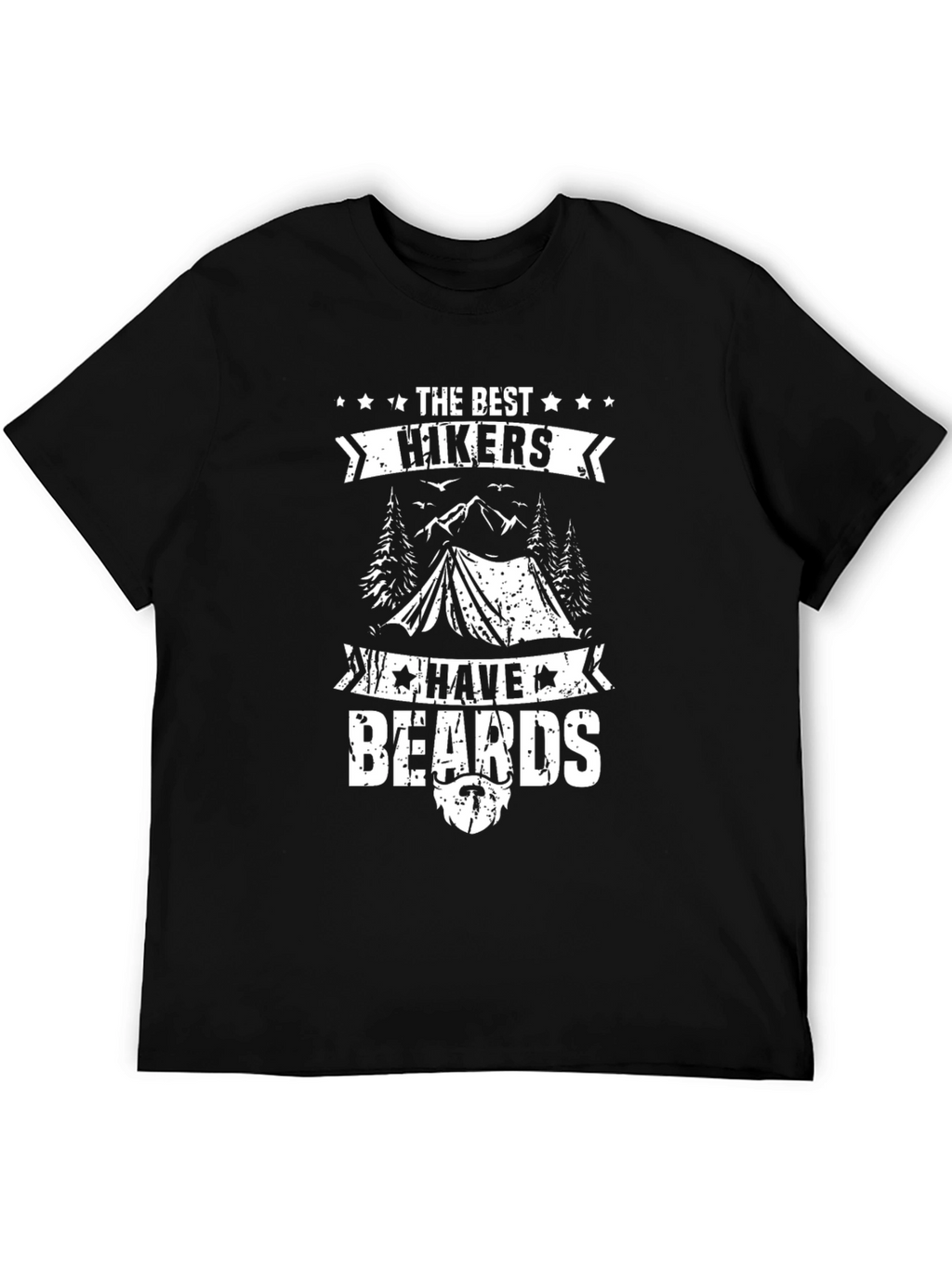 Best Hikers Have Beards Graphic T-Shirt