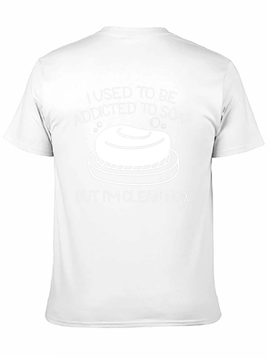 Addicted to Soap Funny Graphic T-Shirt